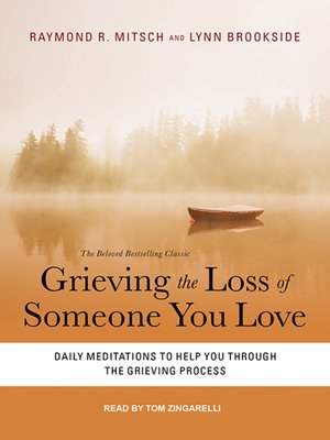 cover image of Grieving the Loss of Someone You Love